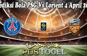 Prediksi Bola PSG Vs Lorient 4 April 2022