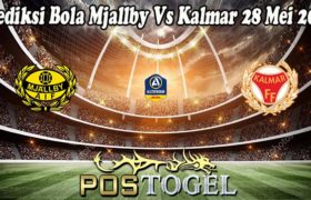 Prediksi Bola Mjallby Vs Kalmar 28 Mei 2022