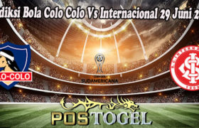 Prediksi Bola Colo Colo Vs Internacional 29 Juni 2022