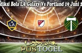 Prediksi Bola LA Galaxy Vs Portland 19 Juni 2022