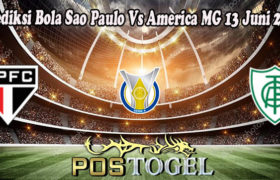 Prediksi Bola Sao Paulo Vs America MG 13 Juni 2022