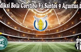 Prediksi Bola Coritiba Vs Santos 9 Agustus 2022