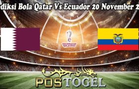 Prediksi Bola Qatar Vs Ecuador 20 November 2022