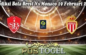 Prediksi Bola Brest Vs Monaco 19 Februari 2023