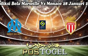 Prediksi Bola Marseille Vs Monaco 28 Januari 2024