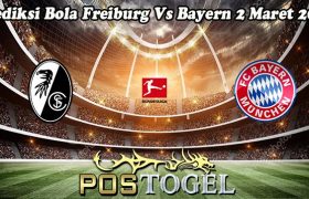 Prediksi Bola Freiburg Vs Bayern 2 Maret 2024