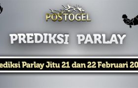 Prediksi Parlay Jitu 21 dan 22 Februari 2024