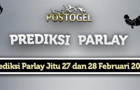 Prediksi Parlay Jitu 27 dan 28 Februari 2024