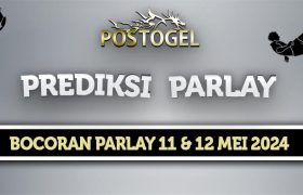 Prediksi Parlay Jitu 11 dan 12 Mei 2024