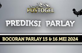 Prediksi Parlay Jitu 15 dan 16 Mei 2024