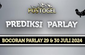 Prediksi Parlay Jitu 29 dan 30 Juli 2024