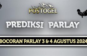 Prediksi Parlay Jitu 3 dan 4 Agustus 2024