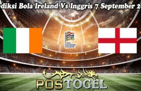 Prediksi Bola Ireland Vs Inggris 7 September 2024