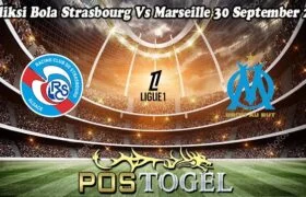 Prediksi Bola Strasbourg Vs Marseille 30 September 2024