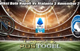 Prediksi Bola Napoli Vs Atalanta 3 November 2024