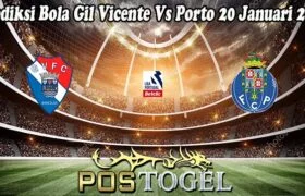 Prediksi Bola Gil Vicente Vs Porto 20 Januari 2025