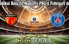 Prediksi Bola Le Mans Vs PSG 5 Februari 2025