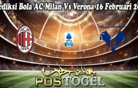 Prediksi Bola AC Milan Vs Verona 16 Februari 2025