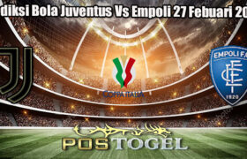 Prediksi Bola Juventus Vs Empoli 27 Febuari 2025