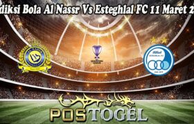 Prediksi Bola Al Nassr Vs Esteghlal FC 11 Maret 2025