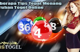 Beberapa Tips Tepat Menang Taruhan Togel Online