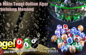 Tips Main Togel Online Agar Berpeluang Menang