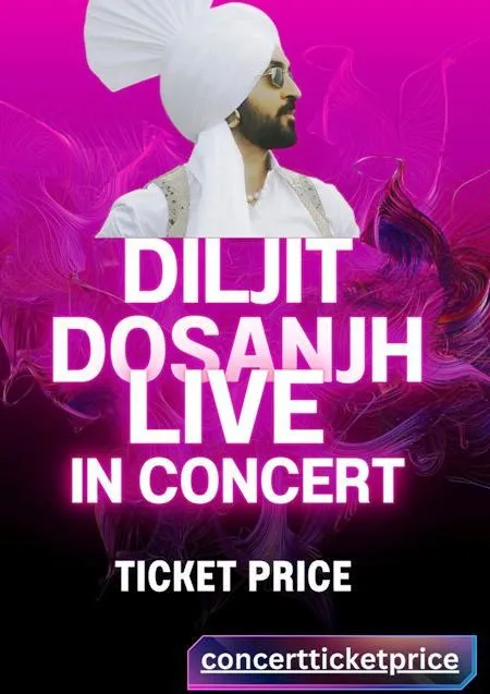 Diljit Dosanjh Concert Ticket Price